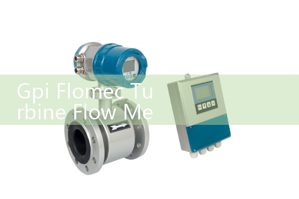 Gpi Flomec Turbine Flow Meter Review: Evaluating Longevity and Precision in Chemical Processing