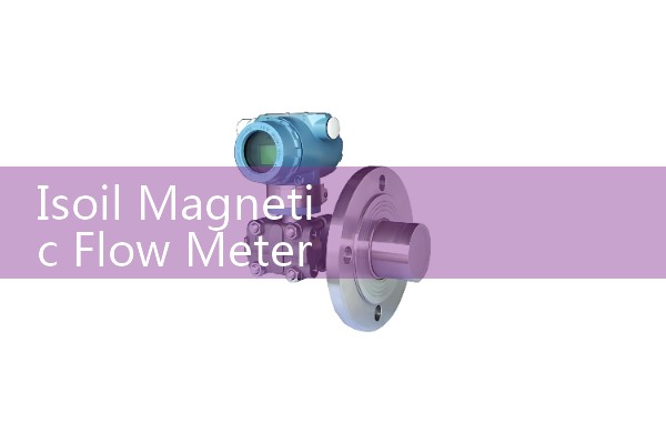 Isoil Magnetic Flow Meter Manual: Wiring and Programming In-Line Obstructionless Sensors for Water Infrastructure