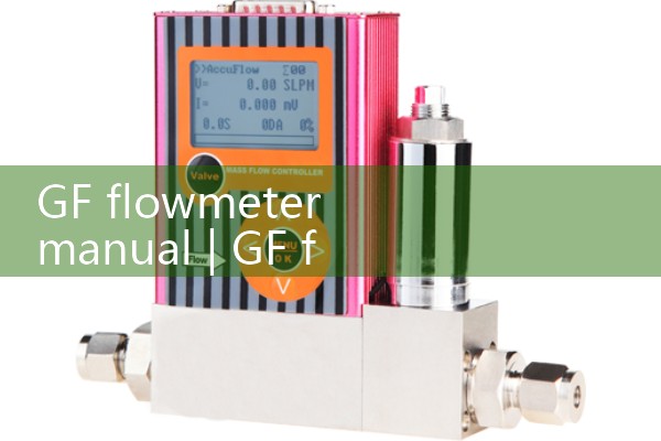 GF flowmeter manual